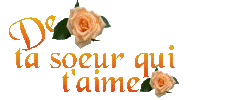 pour ma soeur de coeur.